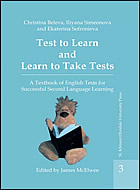 Test to Learn and Learn to Take Tests - vol. 3