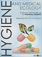 Hygiene and medical ecology - textbook and handbook for pharmacy students 