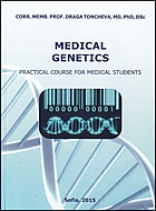 Medical Genetics  - Practical Course For Medical Students